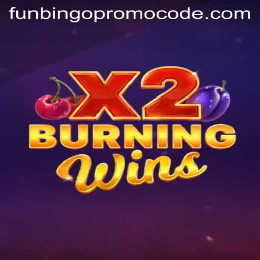 An Exciting Experience: Exploring BurningWinsX2 and the Funbingo Promo Code