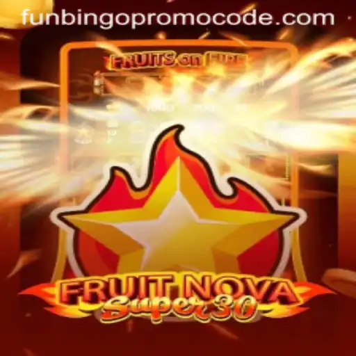 Discover the Excitement of FruitrNovaSupe30 and Unlock the Funbingo Promo Code