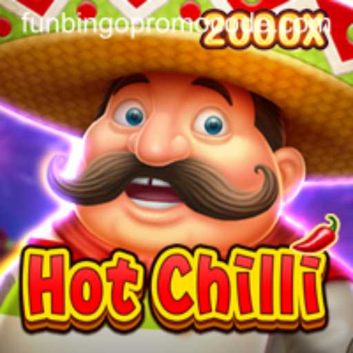 Experience the Thrill of HotChilli: The Ultimate Gaming Adventure