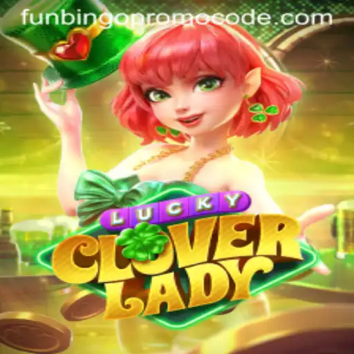 LuckyCloverLady: A Thrilling Adventure with Exclusive FunBingo Promo Codes