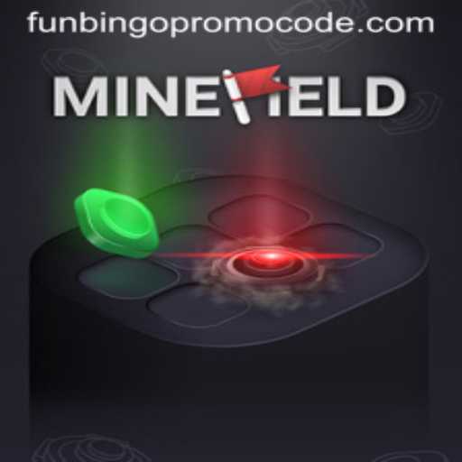 Exploring the Thrill of MineField and the Funbingo Promo Code